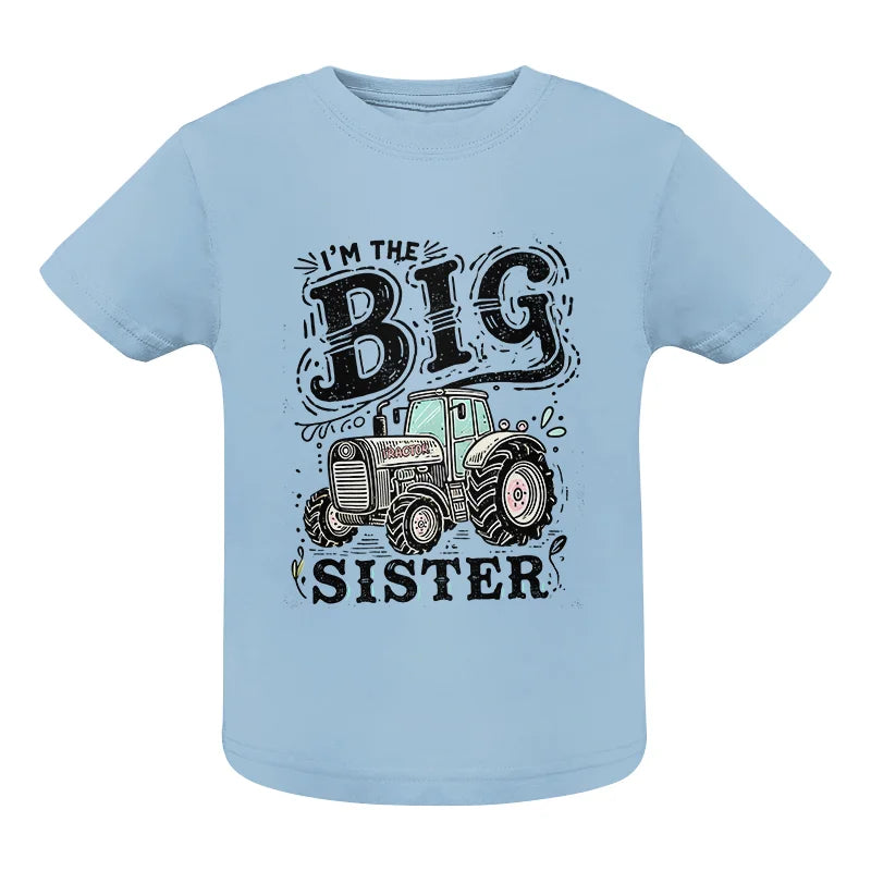 Image of I'm The Big Sister - Infant Fine Jersey Tee