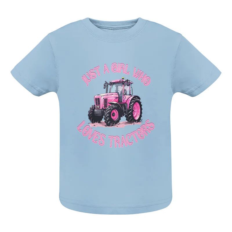 Image of Just A Girl Who Loves Tractors 1 - Infant Fine Jersey Tee