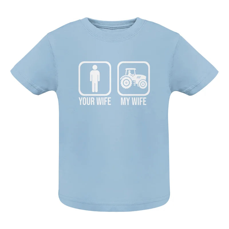 Image of My Wife Is Cooler Than Yours Funny Farm Tractor 1 - Infant Fine Jersey Tee