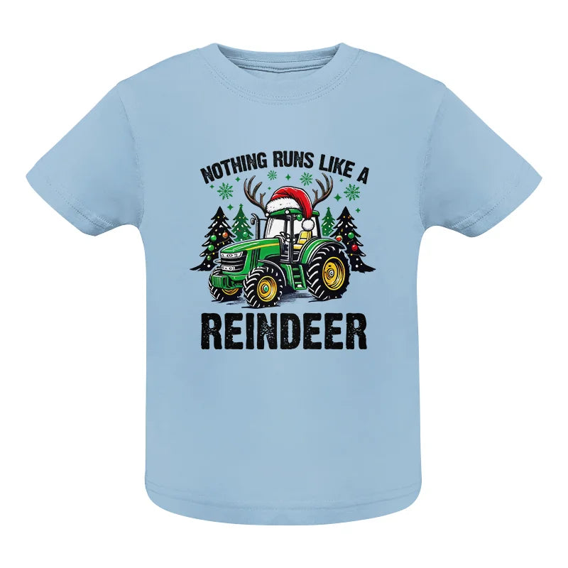 Nothing Runs Like A Reindeer 3 - Infant Fine Jersey Tee