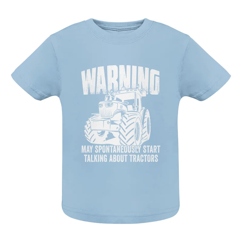 Talking About Tractor - Infant Fine Jersey Tee