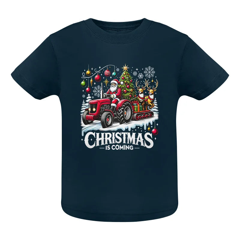 Christmas Is Coming 1 - Infant Fine Jersey Tee