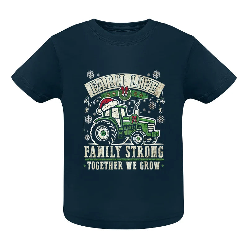 Image of Farm Life Family Strong Together We Grow - Infant Fine Jersey Tee