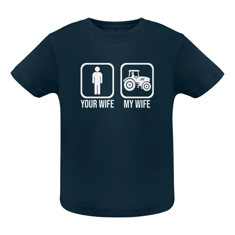 Image of My Wife Is Cooler Than Yours Funny Farm Tractor 1 - Infant Fine Jersey Tee