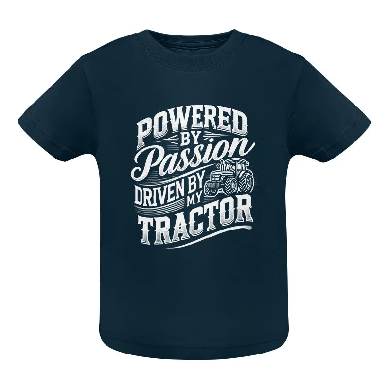 Powered By Passion Driven By My Tractor 2 - Infant Fine Jersey Tee