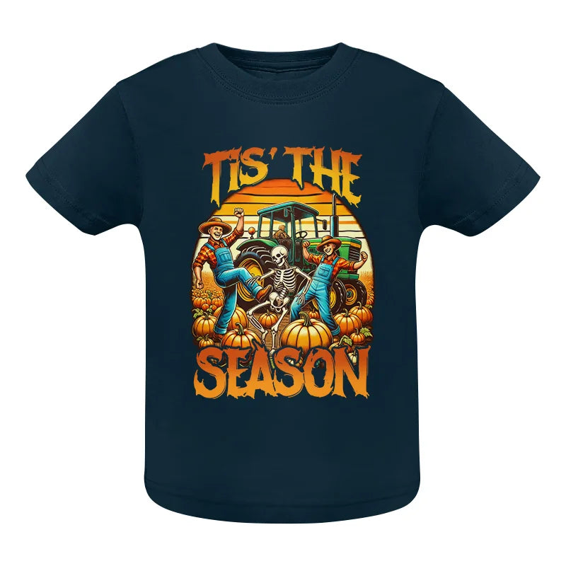 Tis The Pumpkin Season 1 - Infant Fine Jersey Tee