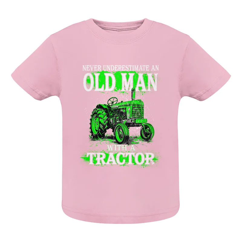 Funny Quote Never Underestimate Old Man Tractor - Infant Fine Jersey Tee