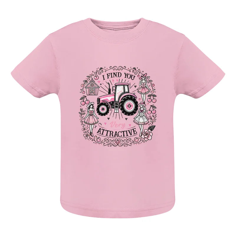 I Find You Very Attractive Pink Cherry - Infant Fine Jersey Tee