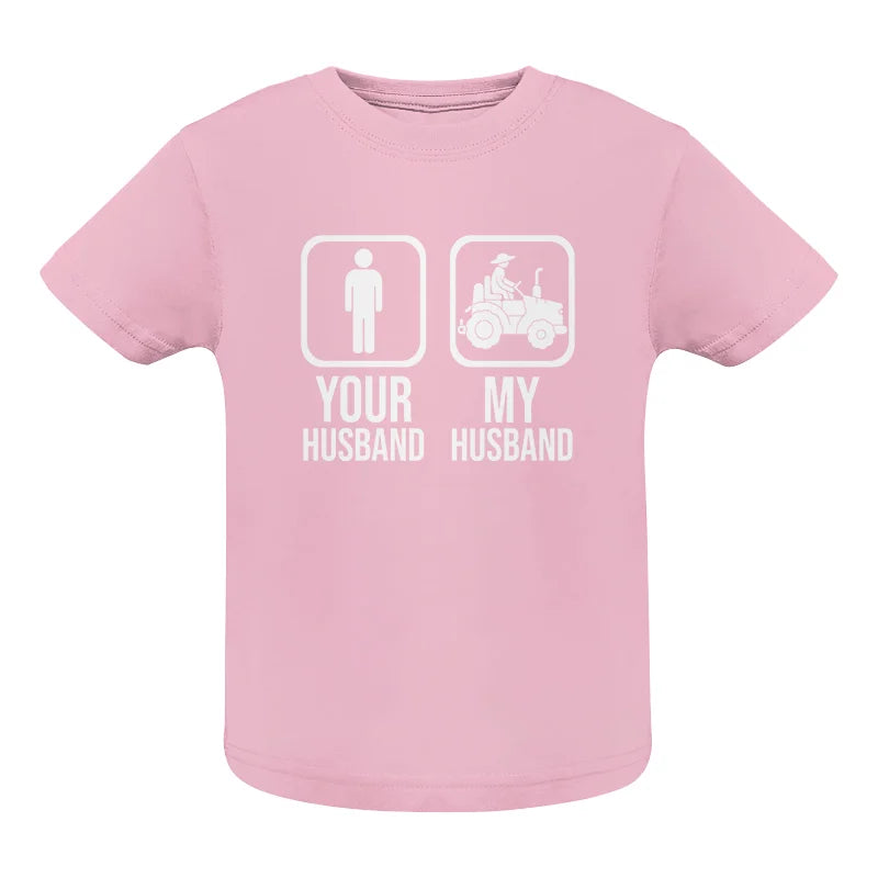 My Husband Is Cooler Than Yours Funny Farm Tractor 1 - Infant Fine Jersey Tee