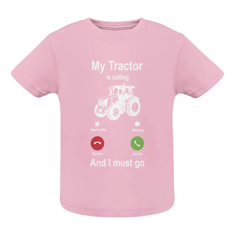 My Tractor Is Calling - Infant Fine Jersey Tee