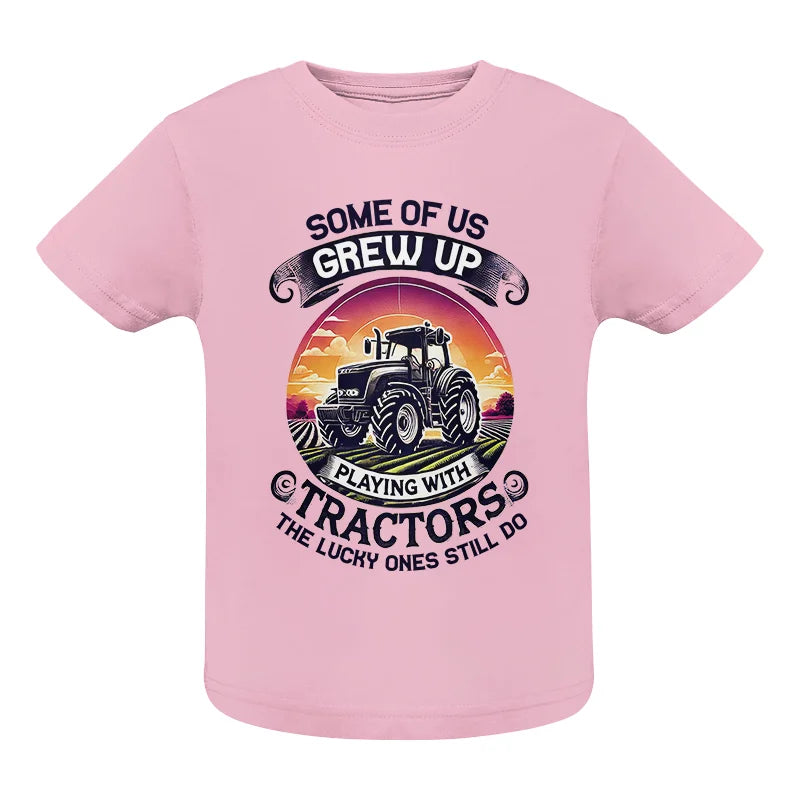 Image of Some Of Us Grew Up Playing With Tractors 4 - Infant Fine Jersey Tee