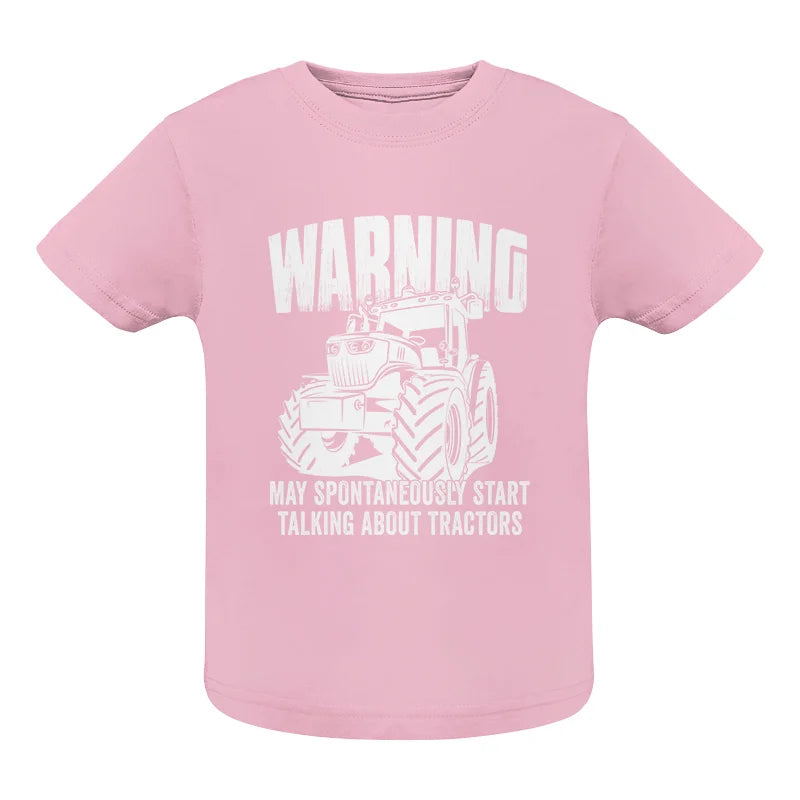 Talking About Tractor - Infant Fine Jersey Tee