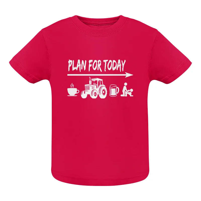 Image of Funny Farmer Plan For Today Coffee Tractor Beer Bed - Infant Fine Jersey Tee