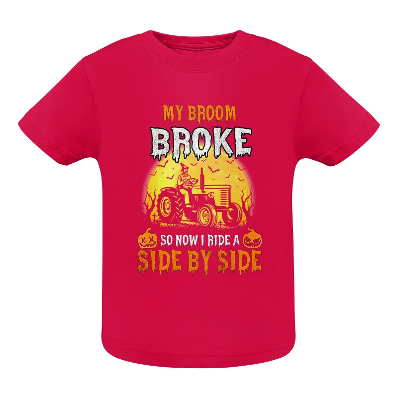 Image of My Broom Broke_I Have A Tractor Halloween - Infant Fine Jersey Tee