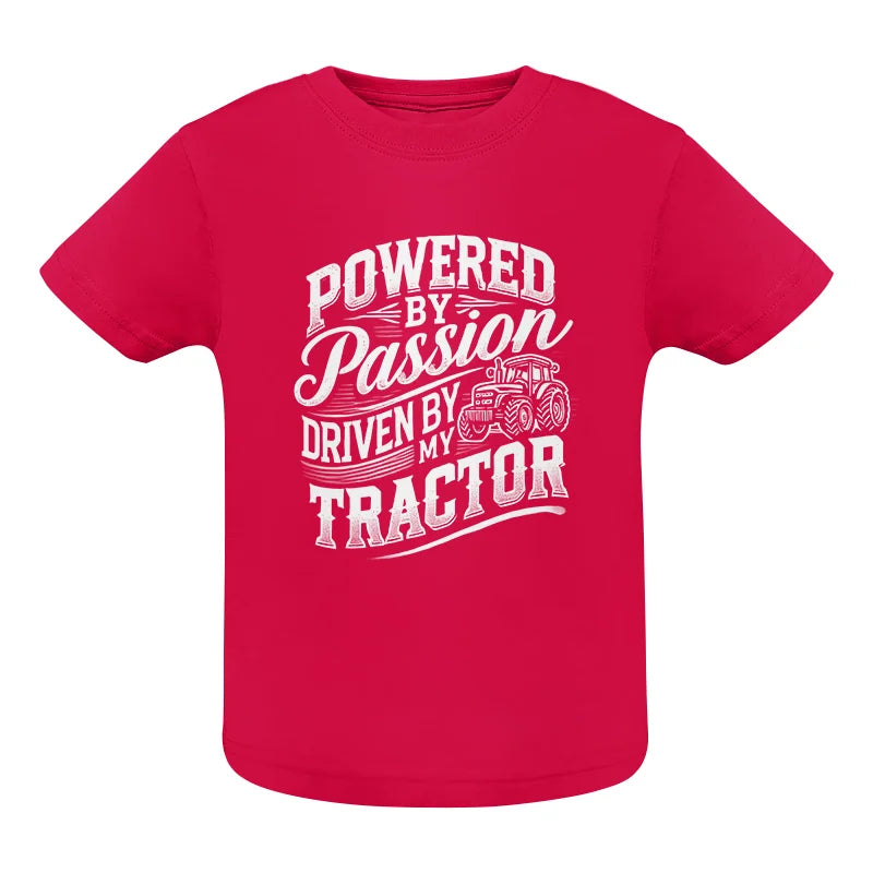 Powered By Passion Driven By My Tractor 2 - Infant Fine Jersey Tee