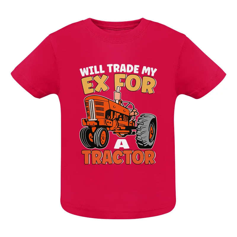 Will Trade My Ex For Tractor - Infant Fine Jersey Tee