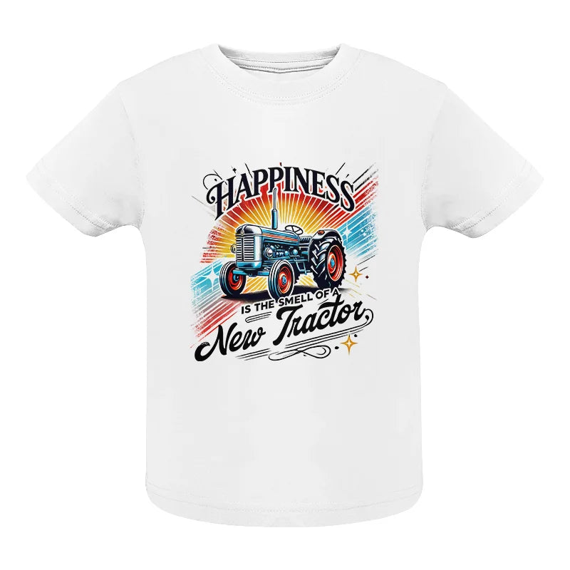 Image of Happiness Is The Smell Of A New Tractor - Infant Fine Jersey Tee