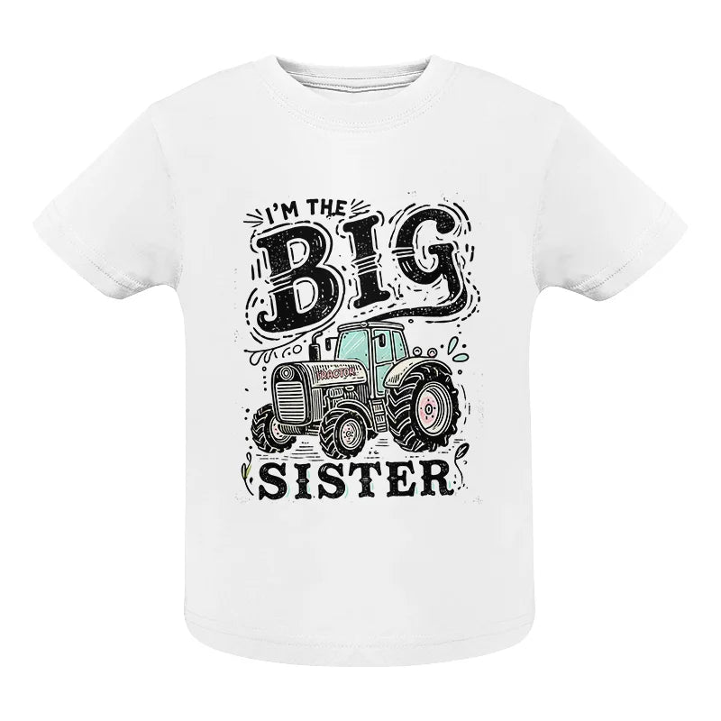 Image of I'm The Big Sister - Infant Fine Jersey Tee