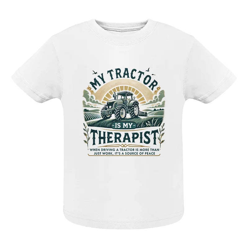 Image of My Tractor Is My Therapist - Infant Fine Jersey Tee