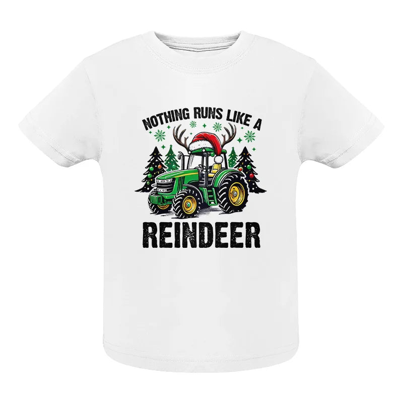 Nothing Runs Like A Reindeer 3 - Infant Fine Jersey Tee