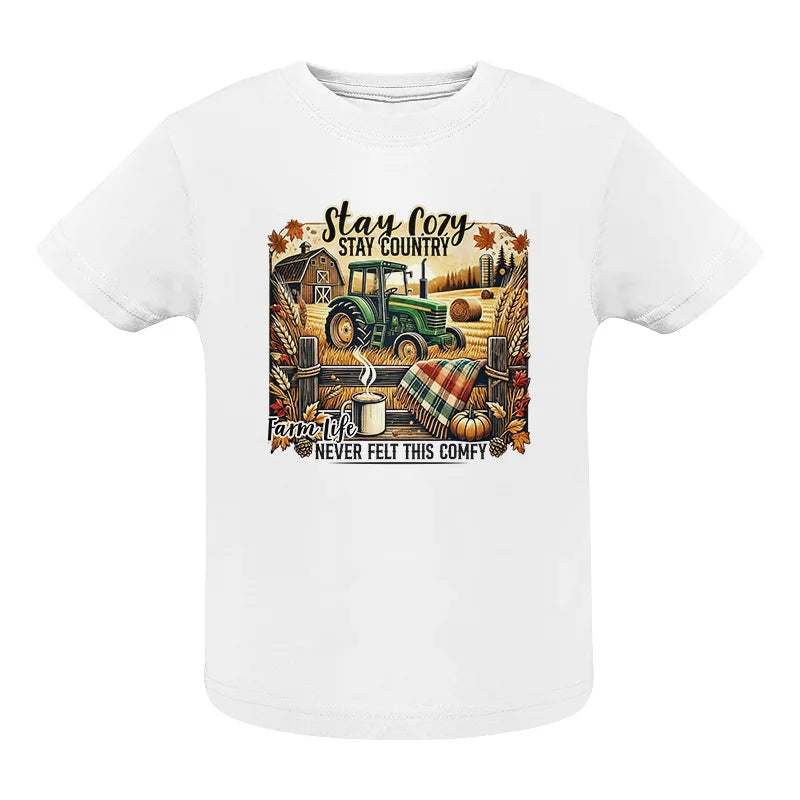 Image of Stay Cozy_Stay Country_Farm Life Never Felt This Comfy 2 - Infant Fine Jersey Tee