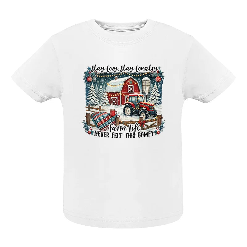 Image of Stay Cozy_Stay Country_Farm Life Never Felt This Comfy 3 - Infant Fine Jersey Tee