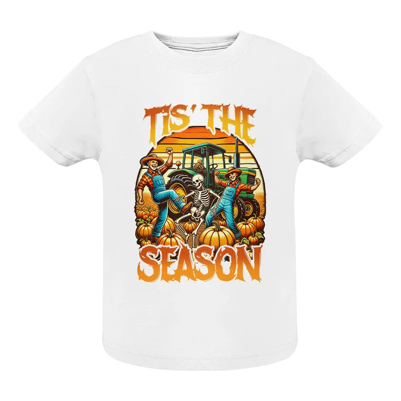 Tis The Pumpkin Season 1 - Infant Fine Jersey Tee