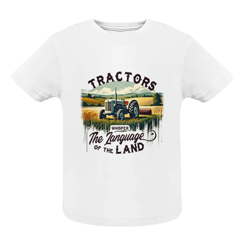 Image of Tractors Whisper The Language Of The Land 2 - Infant Fine Jersey Tee