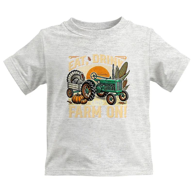 Image of Eat Drink and Farm On - Kids Heavy Cotton™ Tee