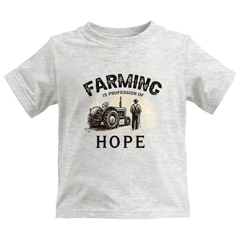 Farming Is A Profession Of Hope 2 - Kids Heavy Cotton™ Tee