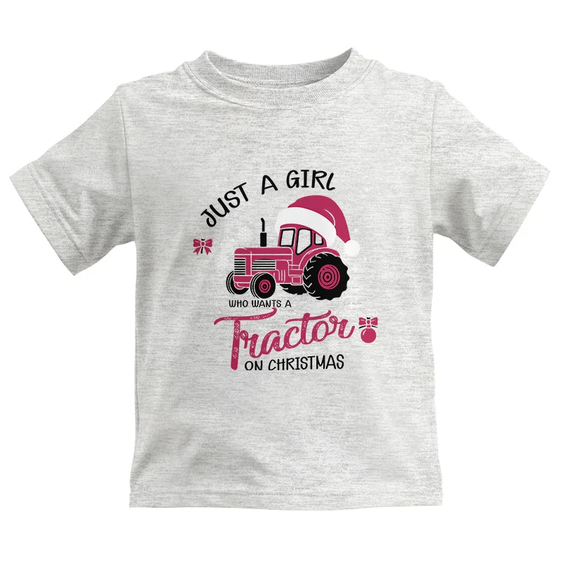 Just A Girl Who Want A Tractor On Christmas - Kids Heavy Cotton™ Tee