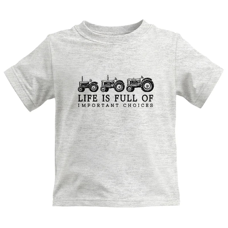 Life Is Full Of Important Choices 13 - Kids Heavy Cotton™ Tee