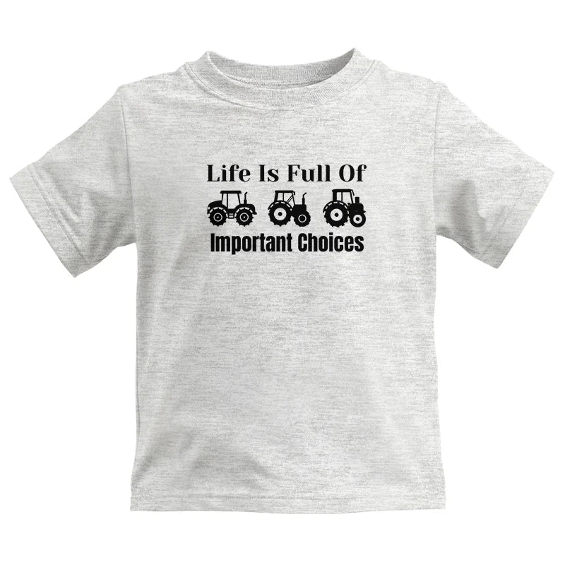 Life Is Full Of Important Choices 22 - Kids Heavy Cotton™ Tee