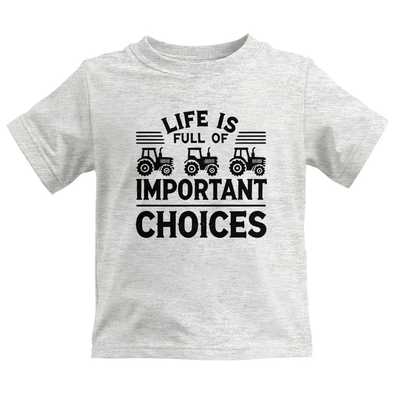 Life Is Full Of Important Choices 25 - Kids Heavy Cotton™ Tee