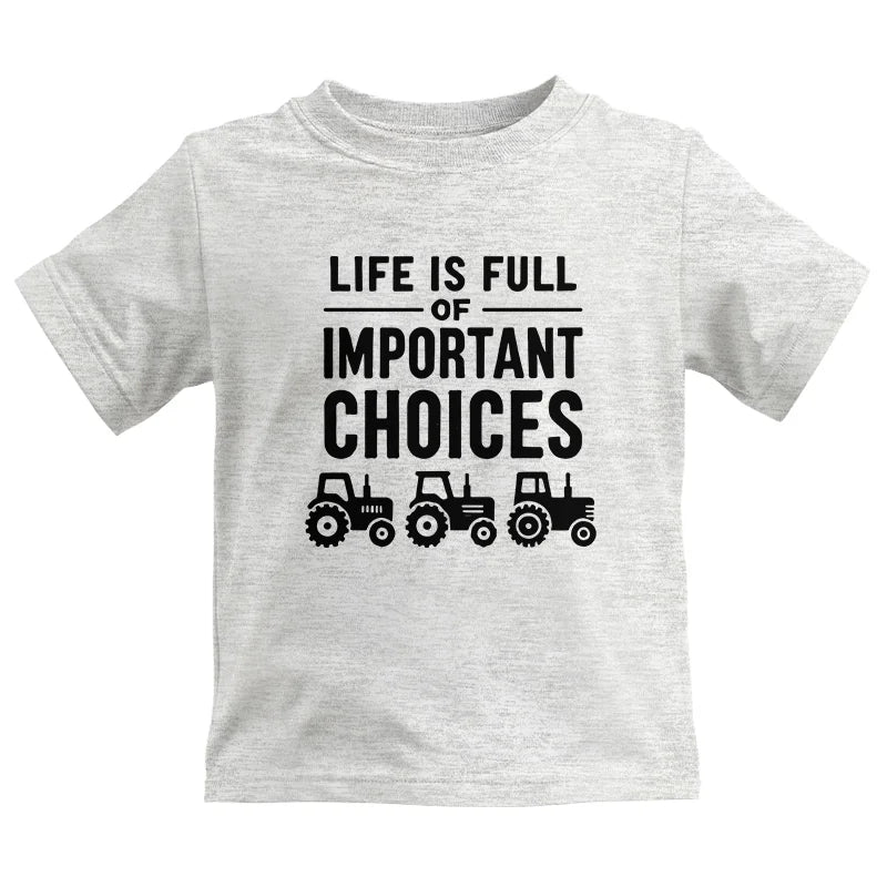 Life Is Full Of Important Choices 27 - Kids Heavy Cotton™ Tee