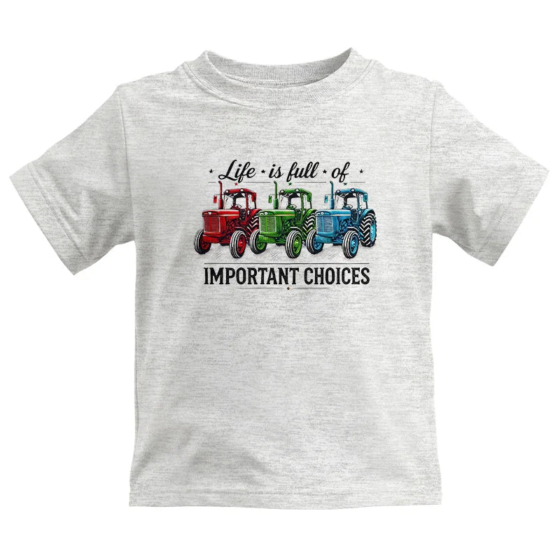 Life Is Full Of Important Choices 6 - Kids Heavy Cotton™ Tee