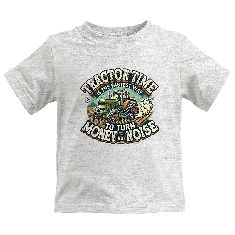 Tractor Time To Turn Money Into Noise - Kids Heavy Cotton™ Tee