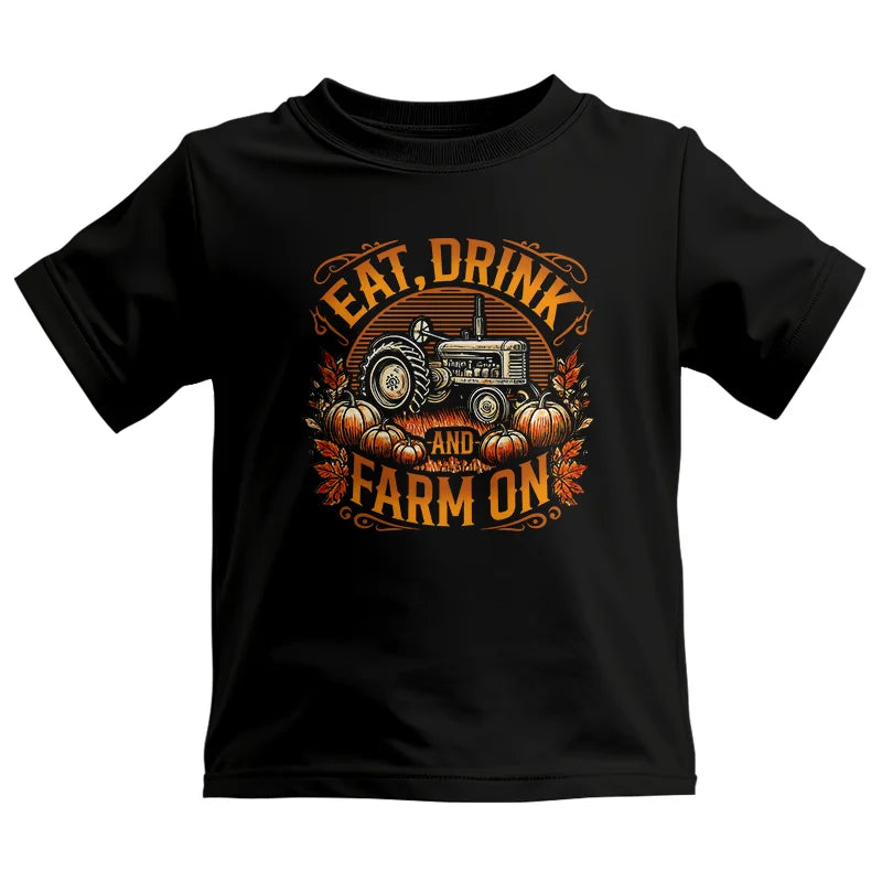 Eat Drink and Farm On 2 - Kids Heavy Cotton™ Tee