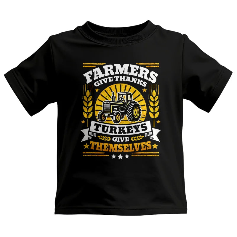 Farmers Give Thanks Turkeys Give Themselves - Kids Heavy Cotton™ Tee