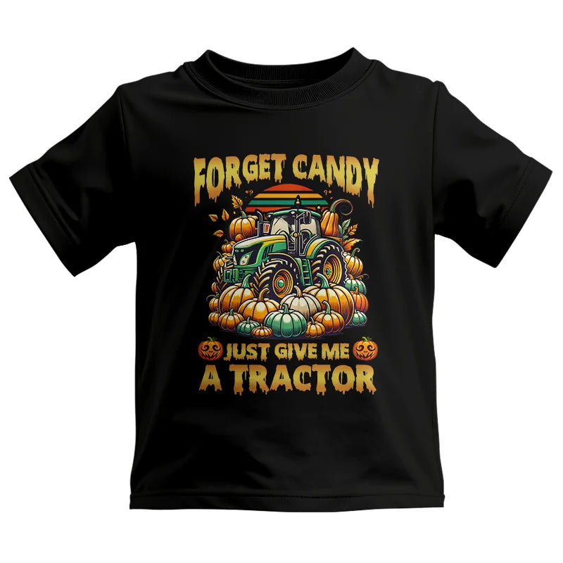 Forget Candy Just Give Me A Tractor - Kids Heavy Cotton™ Tee