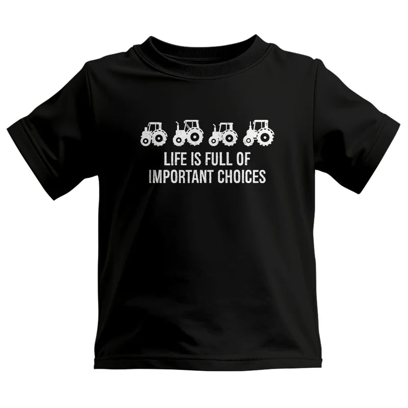 Life Is Full Of Important Choices 18 - Kids Heavy Cotton™ Tee