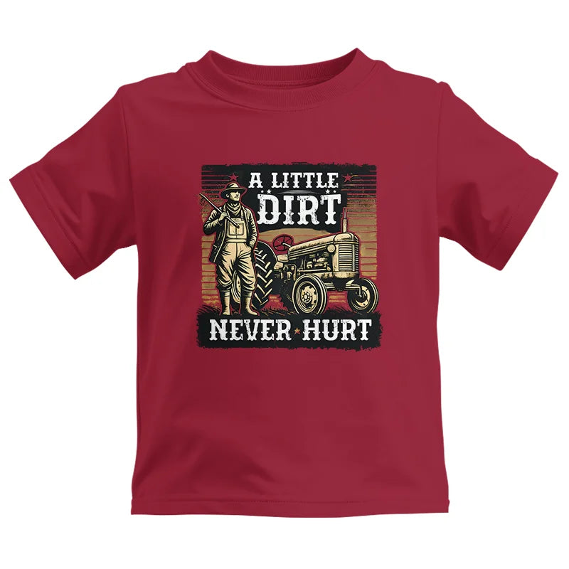 A Little Dirt Never Hurt 2 - Kids Heavy Cotton™ Tee