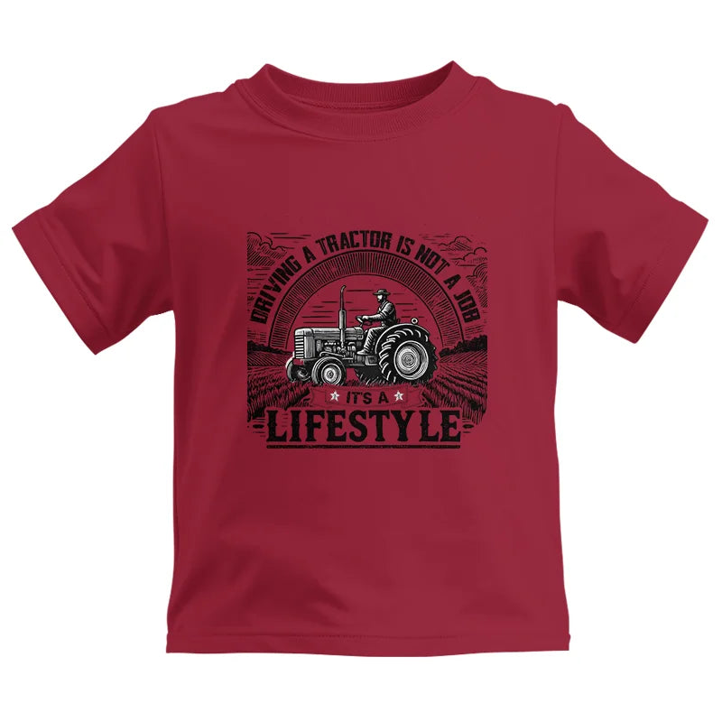 Driving A Tractor Not A Job A Lifestyle - Kids Heavy Cotton™ Tee