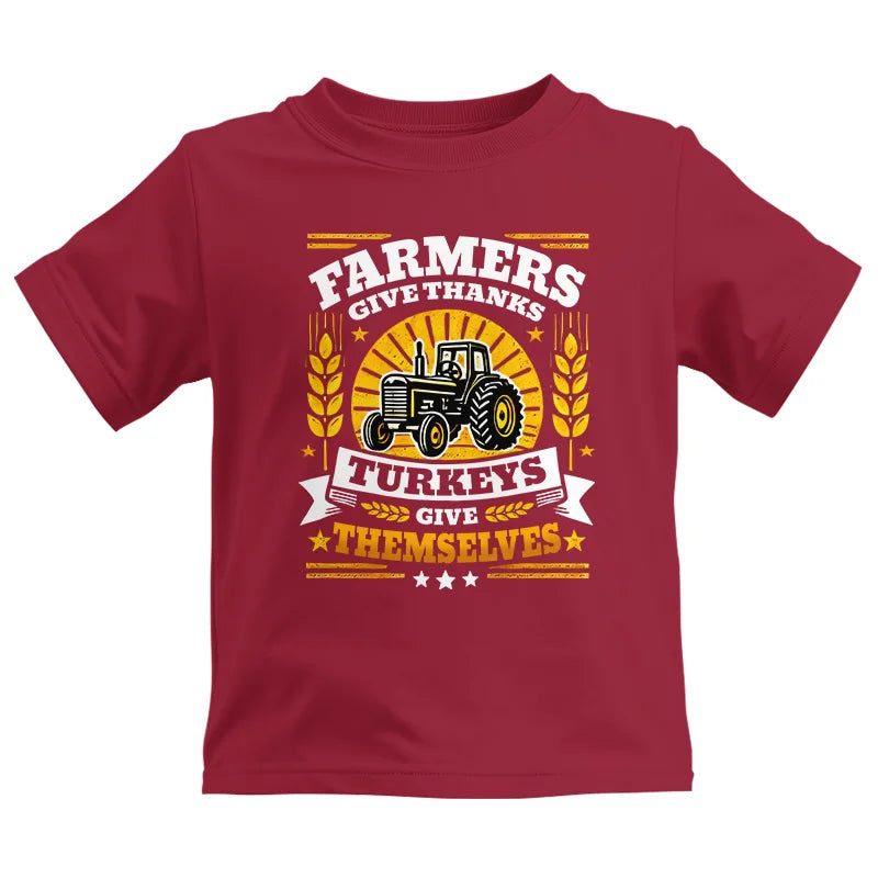 Image of Farmers Give Thanks Turkeys Give Themselves - Kids Heavy Cotton™ Tee