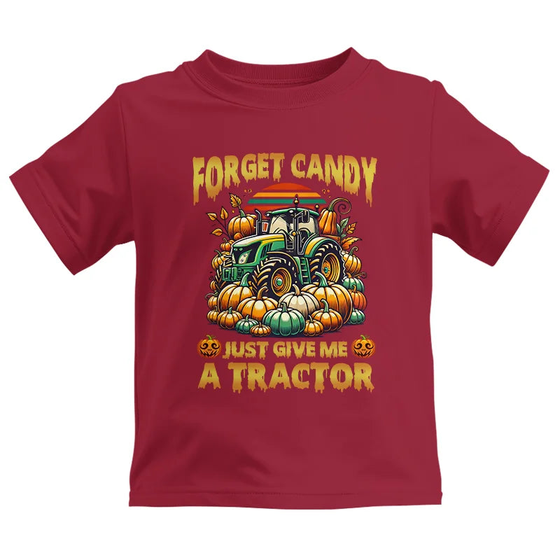 Forget Candy Just Give Me A Tractor - Kids Heavy Cotton™ Tee