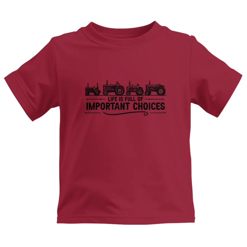 Life Is Full Of Important Choices 12 - Kids Heavy Cotton™ Tee