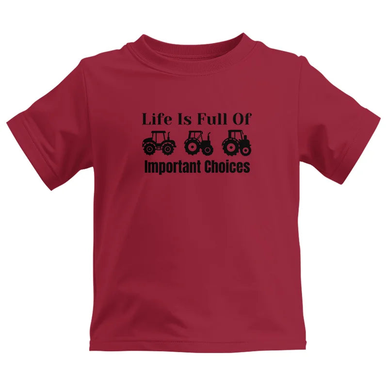 Life Is Full Of Important Choices 22 - Kids Heavy Cotton™ Tee