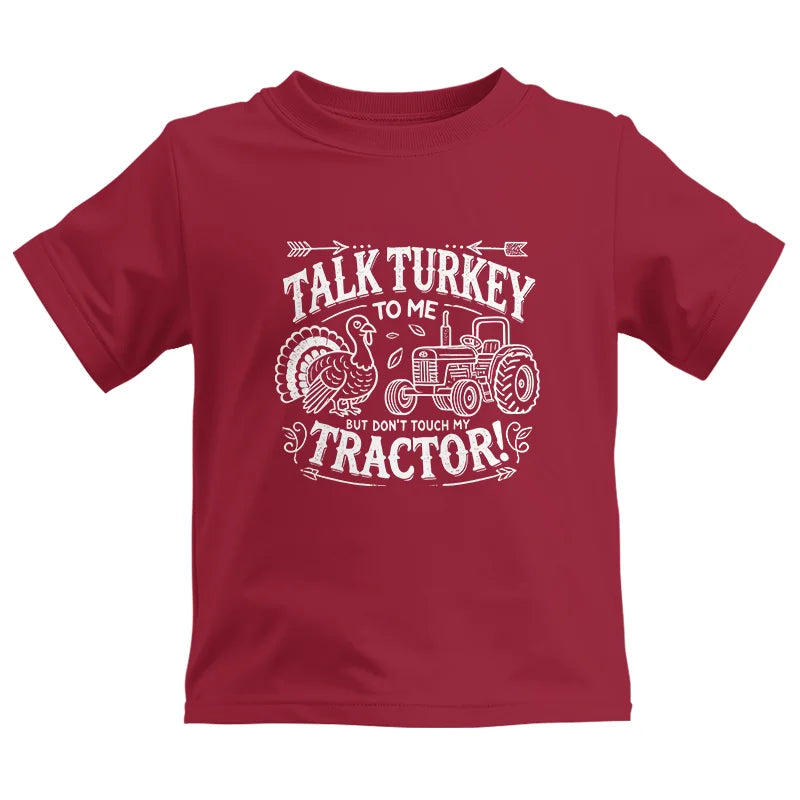 Talk Turkey to Me But Don’t Touch My Tractor 2 - Kids Heavy Cotton™ Tee