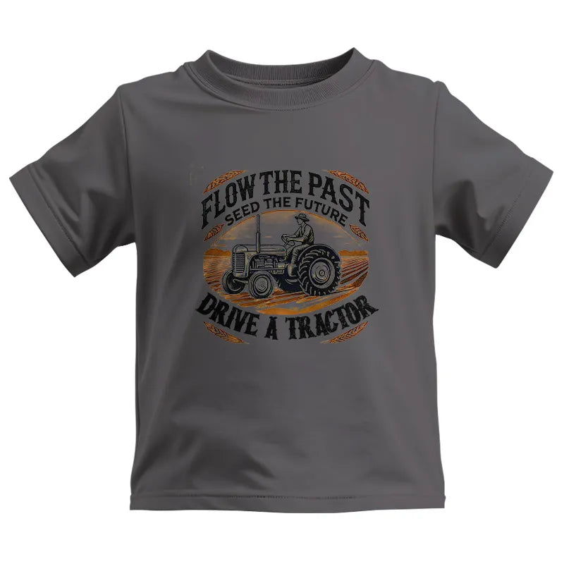 Image of Flow The Past_Seed The Future_Drive A Tractor 1 - Kids Heavy Cotton™ Tee