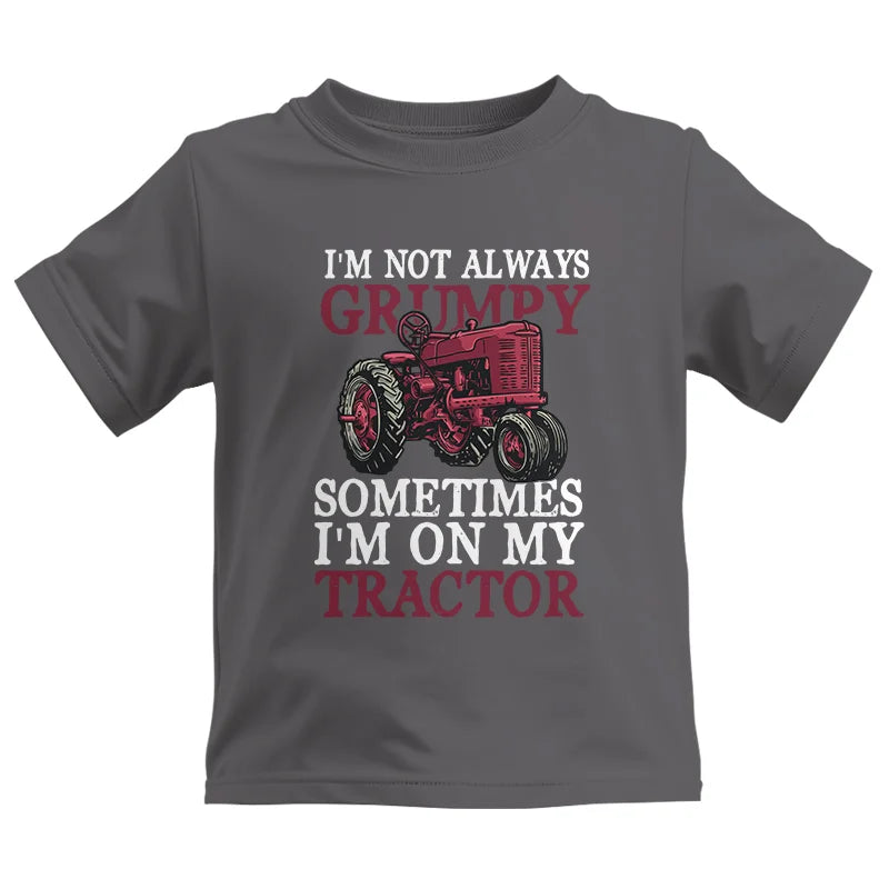 I'm Not Always Grumpy - Kids Heavy Cotton™ Tee